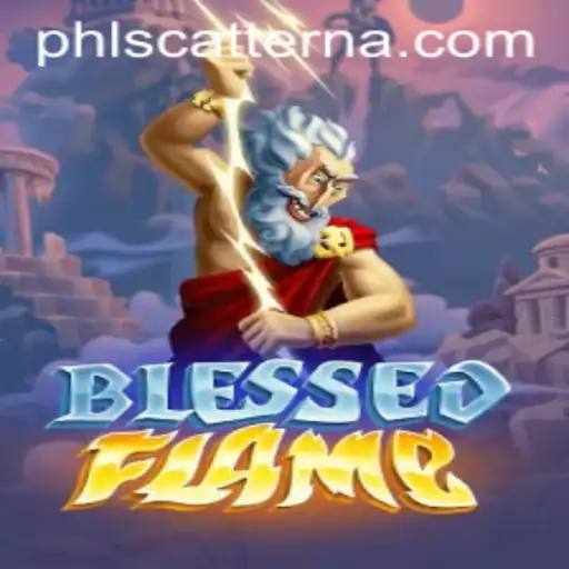 Exploring the Exciting World of BlessedFlame: A Guide to the Latest Gaming Sensation
